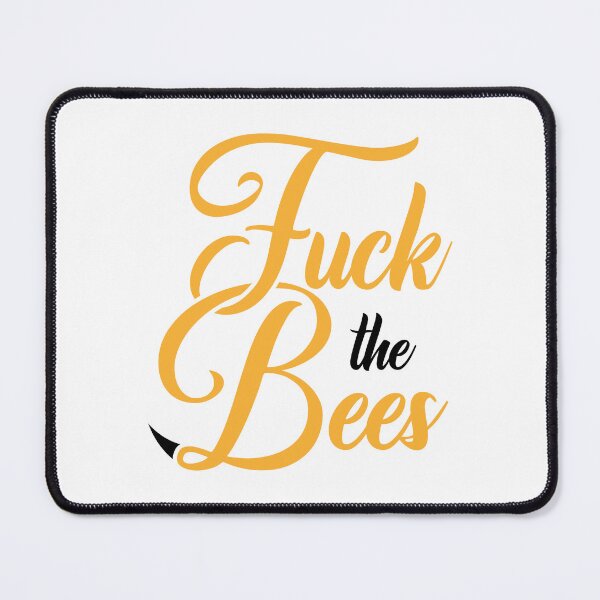 Item preview, F the Bees designed and sold by Steven Coman.