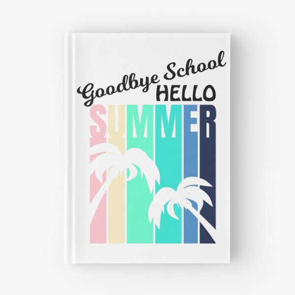 Item preview, Goodbye School Hello Summer | Last Day of School Funny Teacher Student Gift designed and sold by Lees Tees.