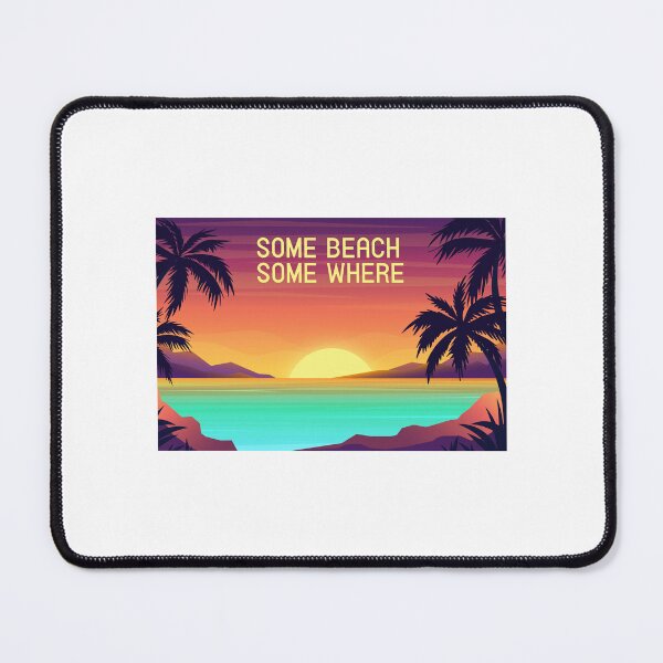 Item preview, Some Beach Somewhere designed and sold by Stag's PK.