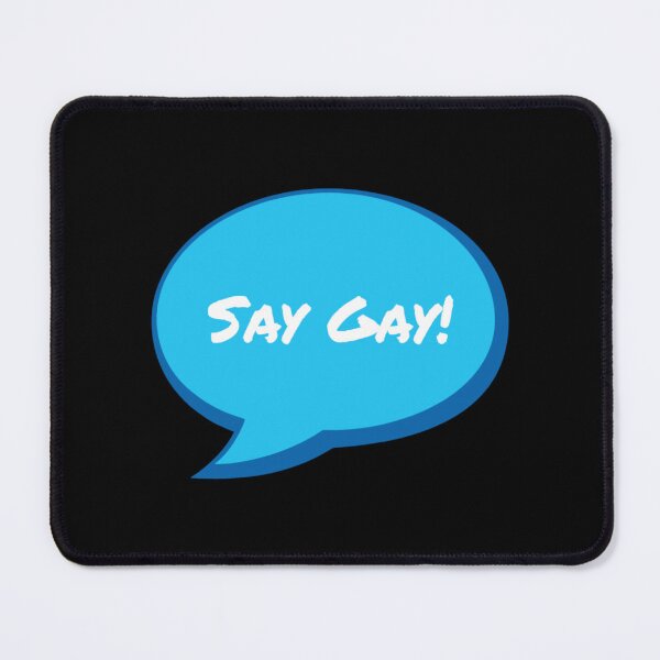 Item preview, Say Gay designed and sold by mkwirfs1994.