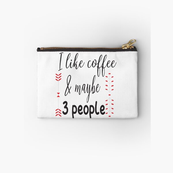 Item preview, I Like Coffee And Maybe 3 People designed and sold by ASSOUKI9.