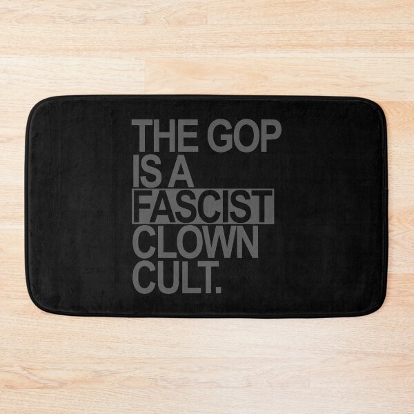 Item preview, The GOP is a FASCIST CLOWN Cult (subtle gray) designed and sold by Thelittlelord.