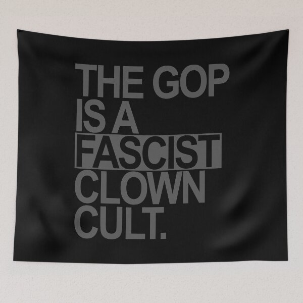 Item preview, The GOP is a FASCIST CLOWN Cult (subtle gray) designed and sold by Thelittlelord.