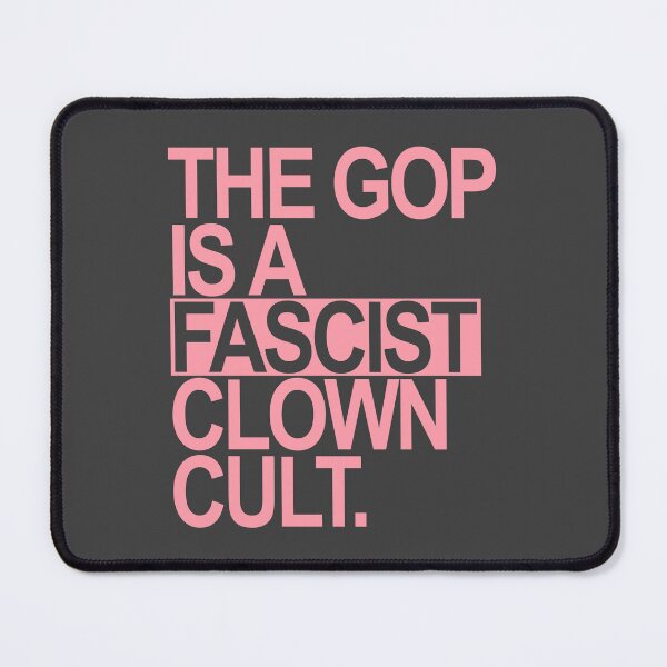 Item preview, The GOP is a FASCIST CLOWN Cult (pink) designed and sold by Thelittlelord.