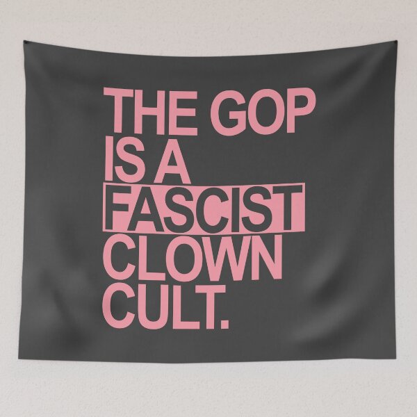 Item preview, The GOP is a FASCIST CLOWN Cult (pink) designed and sold by Thelittlelord.