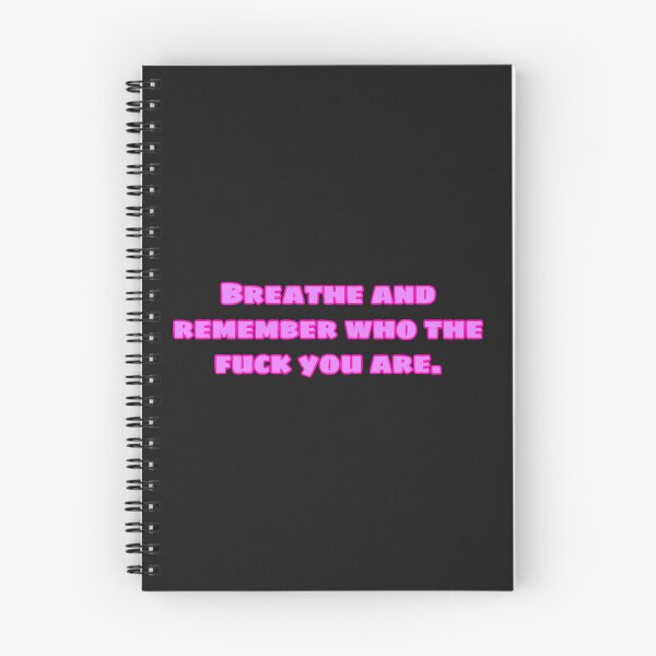 Item preview, Breathe and Remember Who The Fuck you are  designed and sold by itsmemaytal.