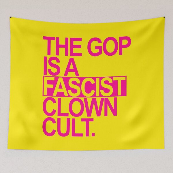 Item preview, The GOP is a FASCIST CLOWN Cult (hot pink 2) designed and sold by Thelittlelord.