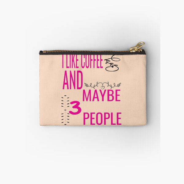 Item preview, I Like Coffee And Maybe 3 People designed and sold by ASSOUKI9.