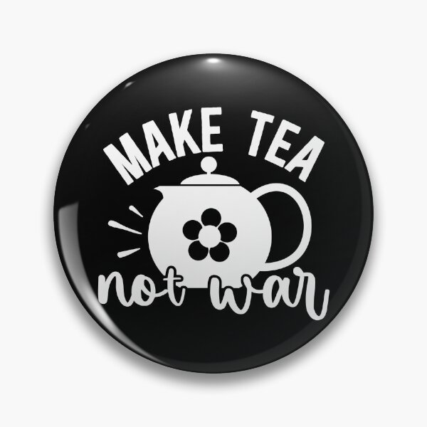 Item preview, Make Tea Not War Peaceful Pacifist Design designed and sold by ThisIsMugLife.