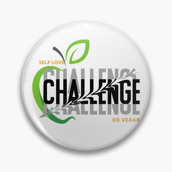 Item preview, Self Love Challenge Go Vegan  - Motivational Sayings designed and sold by SBWorld.