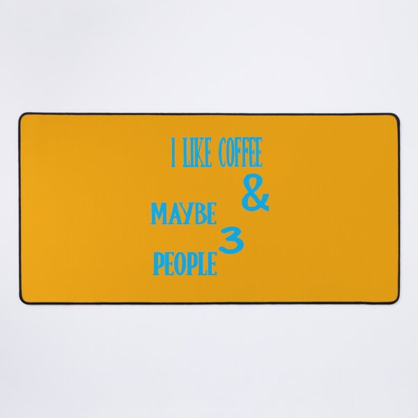 Item preview, I Like Coffee And Maybe 3 People designed and sold by ASSOUKI9.
