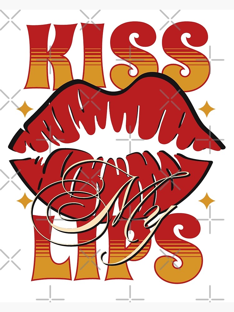 Sexy Kiss My Lips Love Romance Poster For Sale By Cattlettart Redbubble 