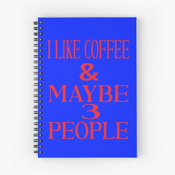 Item preview, I Like Coffee And Maybe 3 People designed and sold by ASSOUKI9.