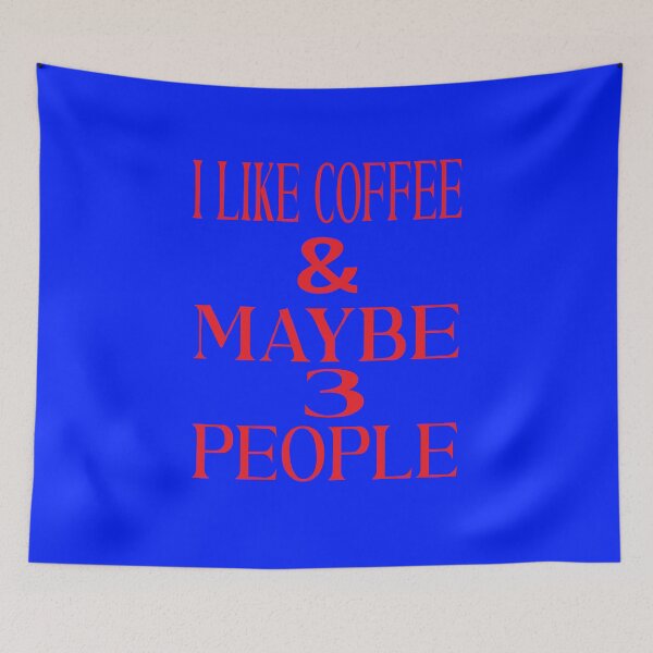 Item preview, I Like Coffee And Maybe 3 People designed and sold by ASSOUKI9.