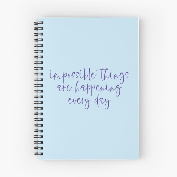 Item preview, Impossible things are happening every day designed and sold by taylor-lang.