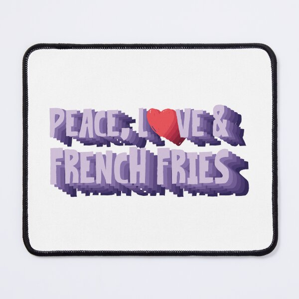 Aperçu de l'œuvre Peace, Love And French Fries créée et vendue par Dufawa.