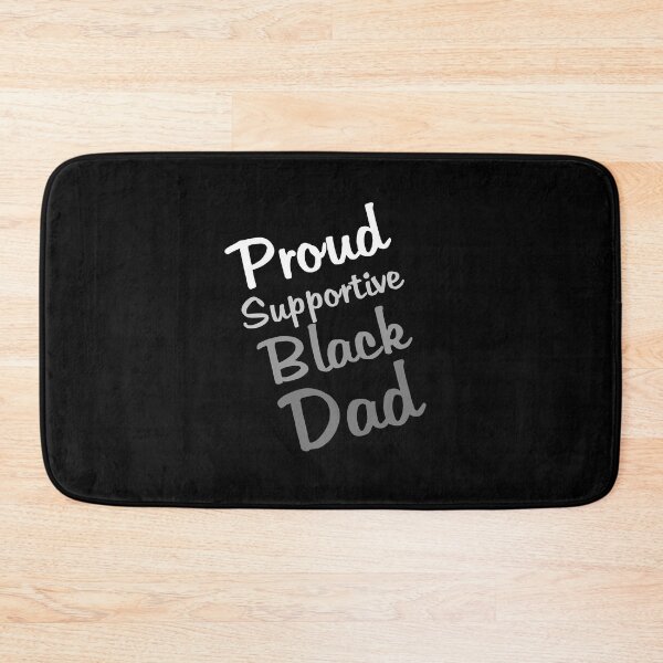 Item preview, Proud supportive black dad designed and sold by Catspeople.