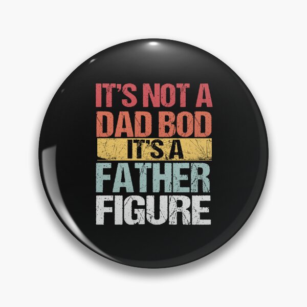 Item preview, It's Not A Dad BOD It's Father Figure Bear Beer,Funny Father’s Day 2022 Gift,Perfect Father’s Day 2022, Funny Gift For Dad designed and sold by SheIsAQueen.
