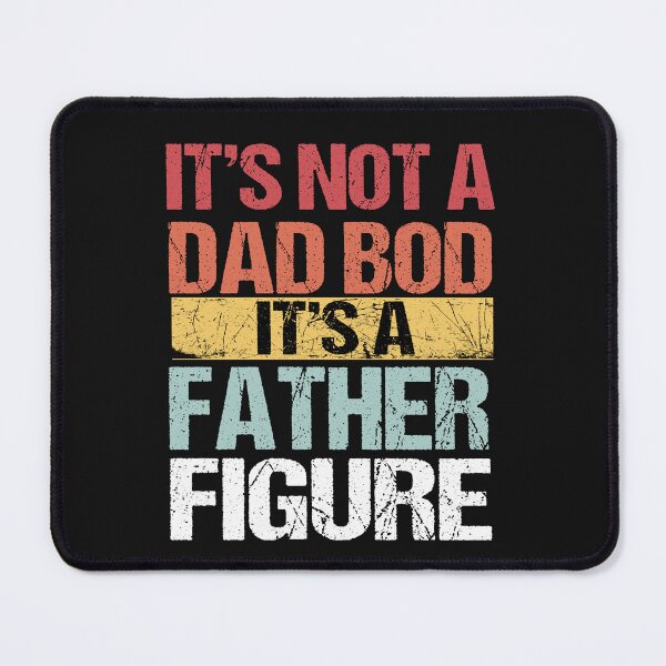 Item preview, It's Not A Dad BOD It's Father Figure Bear Beer,Funny Father’s Day 2022 Gift,Perfect Father’s Day 2022, Funny Gift For Dad designed and sold by SheIsAQueen.