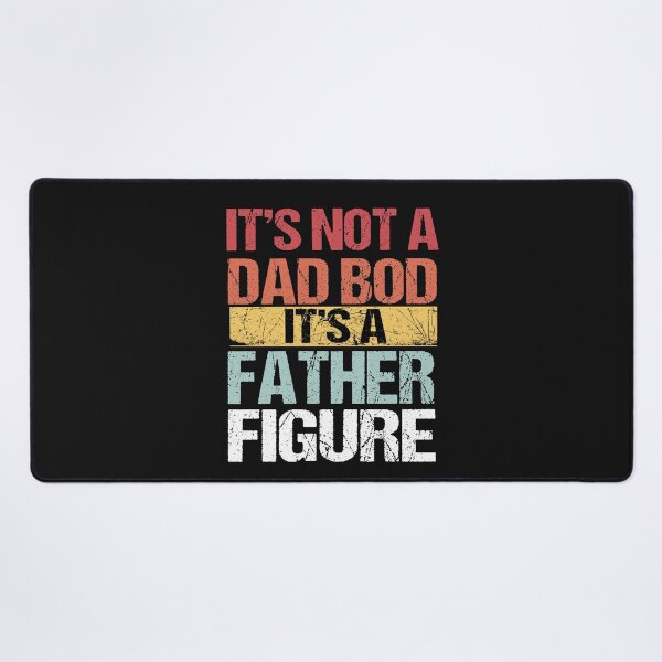 Item preview, It's Not A Dad BOD It's Father Figure Bear Beer,Funny Father’s Day 2022 Gift,Perfect Father’s Day 2022, Funny Gift For Dad designed and sold by SheIsAQueen.