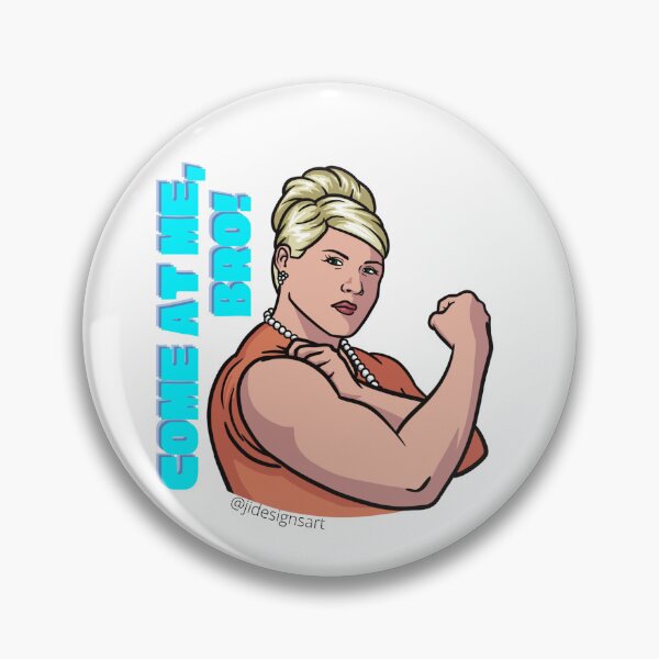 Item preview, Come at Me, Bro! Pam Poovey designed and sold by JIDesignsArt.