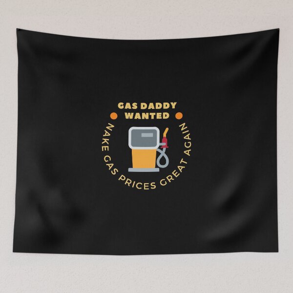 Item preview, gas daddy wanted funny gas designed and sold by abdilahe60.