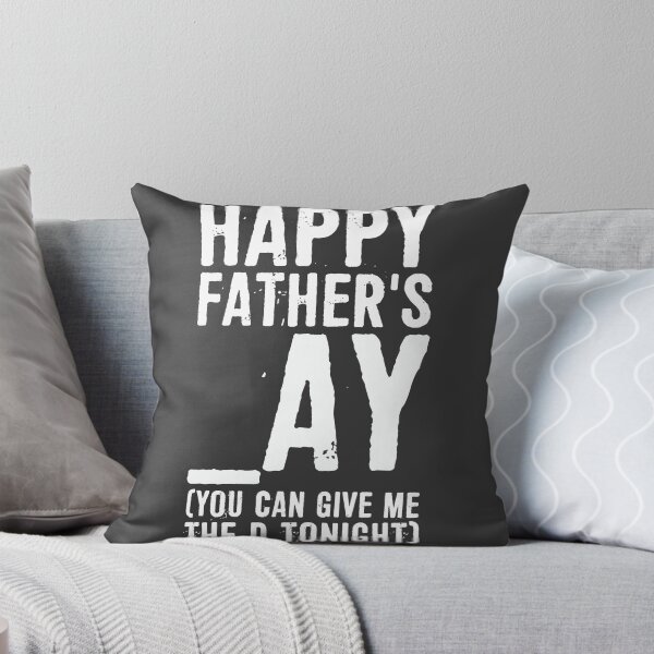 Item preview, Happy Father's _ay You Can Give Me The D Tonight designed and sold by ffishingteam.