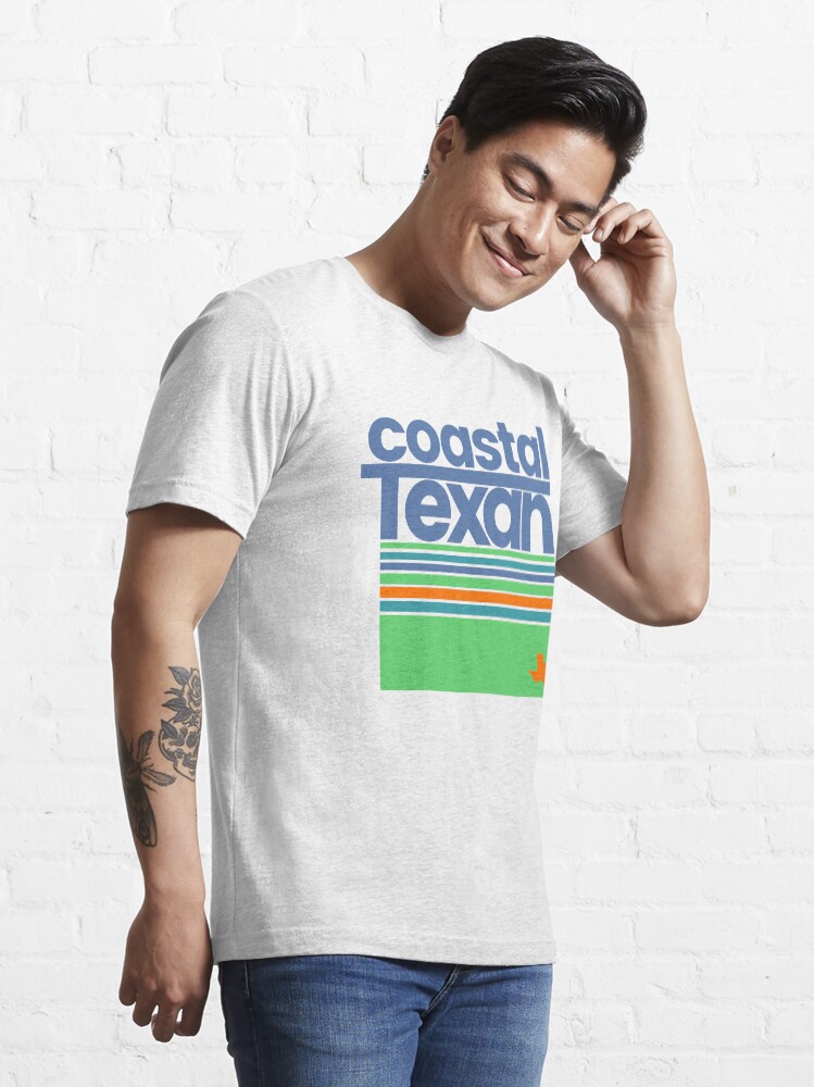 "Coastal Texan Regional Shirt Funny Texas TShirt Gulf Coast" Tshirt