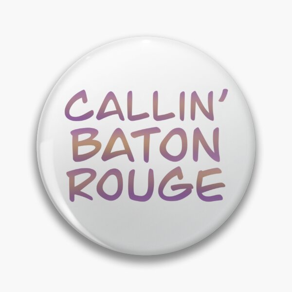 Item preview, Callin’ Baton Rouge  designed and sold by lilcajun21.