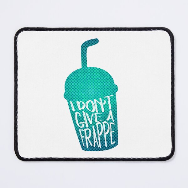 Item preview, I Don't Give A Frappe designed and sold by Dufawa.