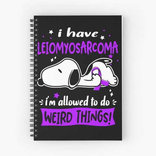 Item preview, I Have Leiomyosarcoma I Am Allowed To Do WEIRD THINGS!  designed and sold by Wlsnpeggy.