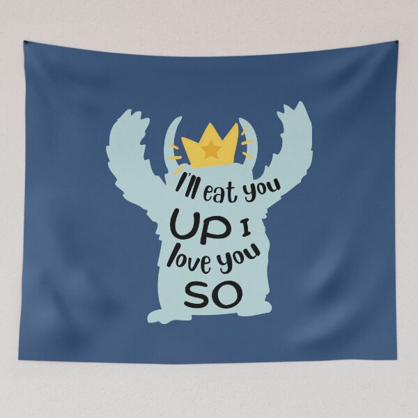 Item preview,  I'll Eat You Up I Love You So designed and sold by BronikowskiART.