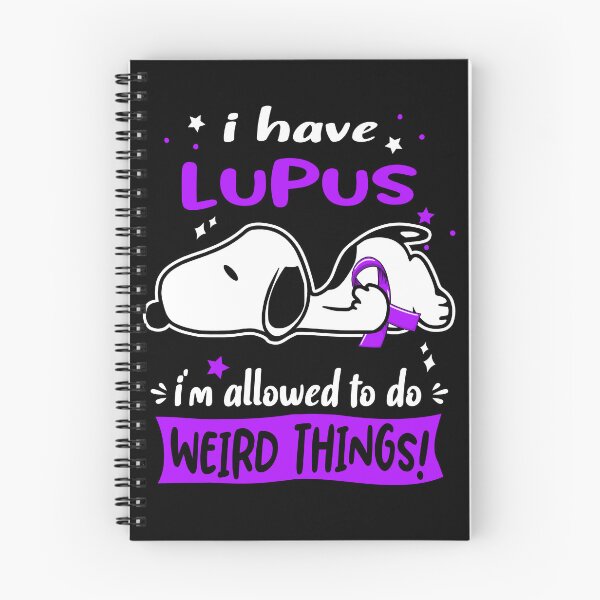 Item preview, I Have Lupus I Am Allowed To Do WEIRD THINGS!  designed and sold by Wlsnpeggy.