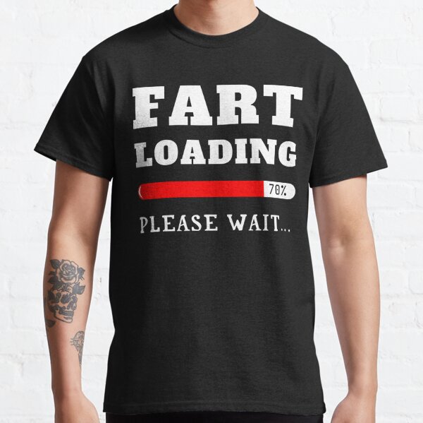 Fart Humor T-Shirts for Sale