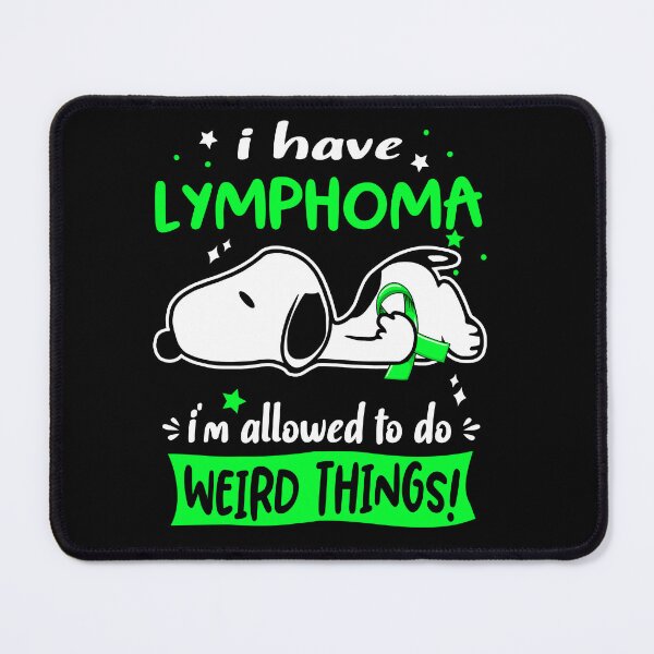 Item preview, I Have Lymphoma I Am Allowed To Do WEIRD THINGS! designed and sold by Wlsnpeggy.