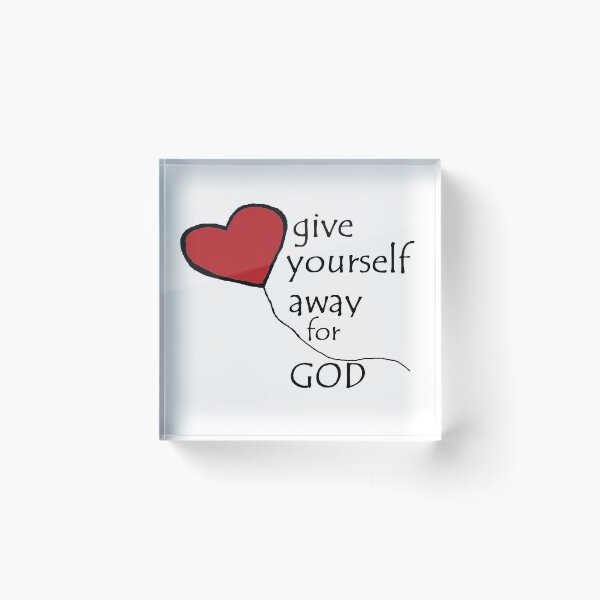 Item preview, Give your self for God designed and sold by HenryPV777.