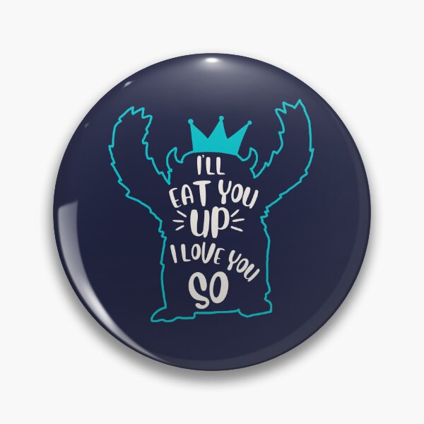 Item preview,   I'll Eat You Up I Love You So designed and sold by BronikowskiART.