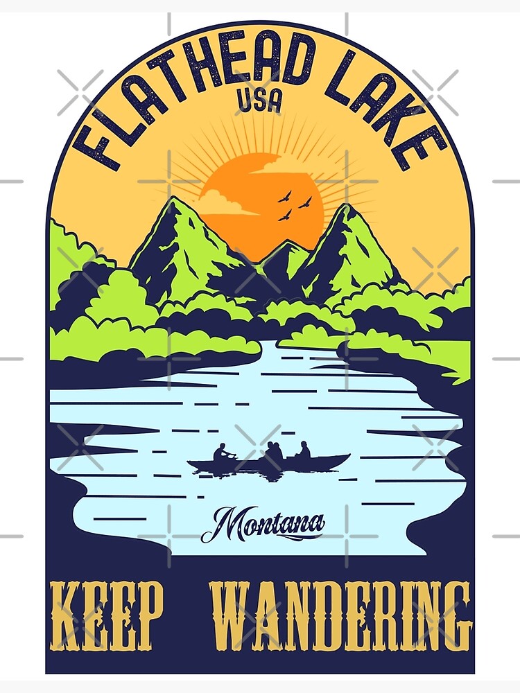 Flathead Lake Montana Poster For Sale By Thewfbd Redbubble 1788