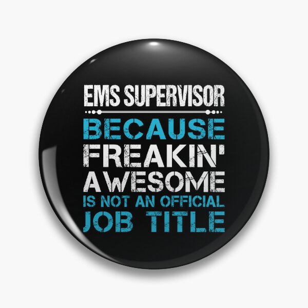 Aperçu de l'œuvre Ems Supervisor T Shirt - Freaking Awesome Gift Item Tee créée et vendue par watkinsmat.