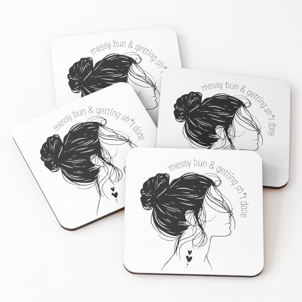 Item preview, messy bun and getting stuff done designed and sold by kaelinmeicher.