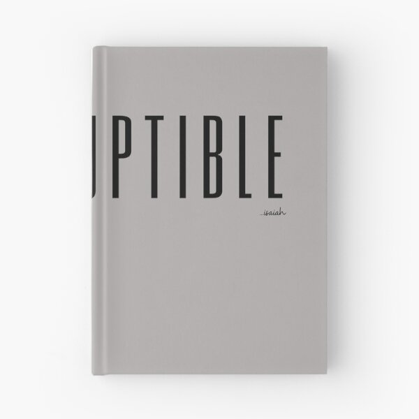 Item preview, INCORRUPTIBLE. designed and sold by GODLOVES by Isaiah .