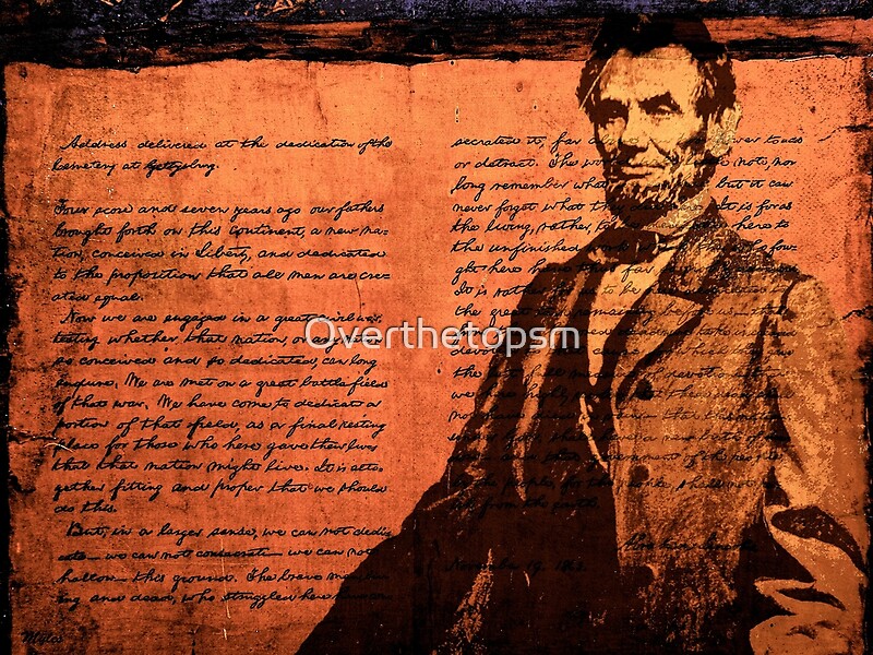 "Abraham Lincoln And The Gettysburg Address" By Saundra Myles | Redbubble