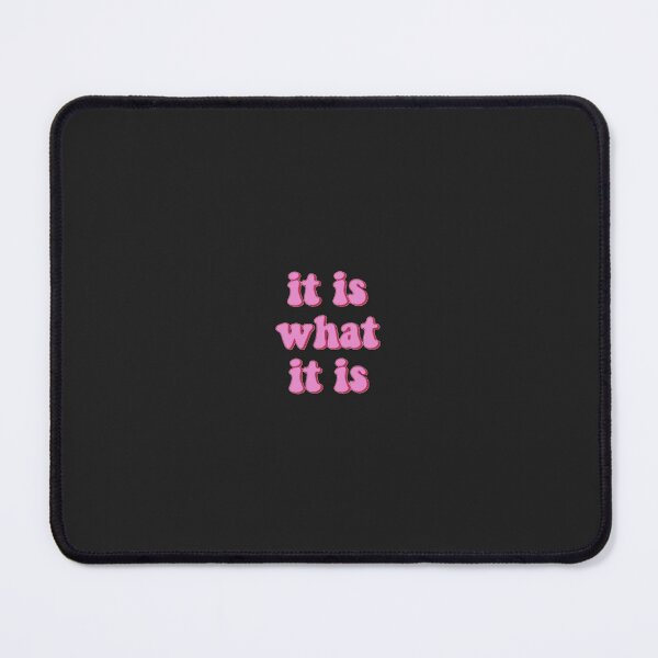 Item preview, It is what it is designed and sold by Brianna Krischke.