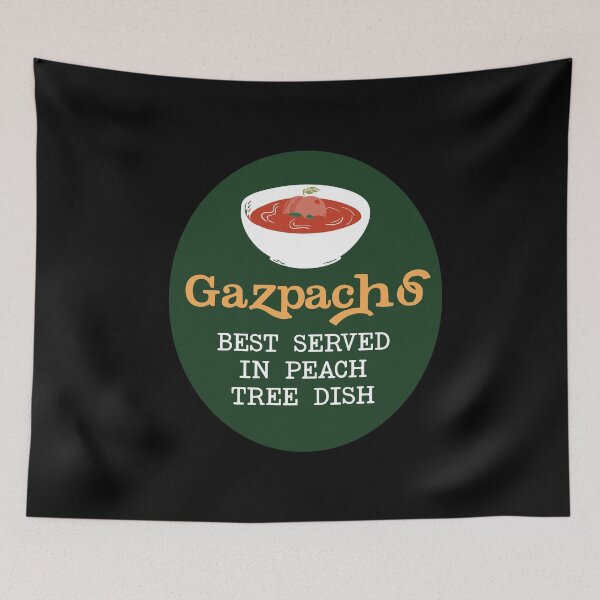 Item preview, Gazpacho Is Best Served In A Peach Tree Dish print designed and sold by Merchking1.