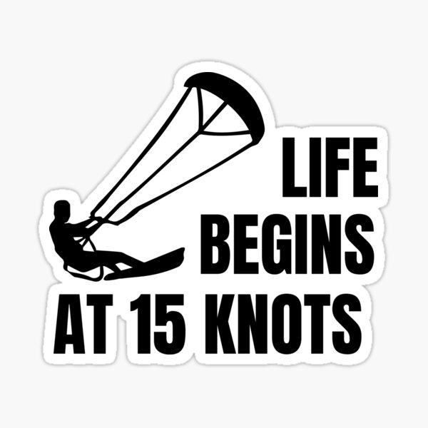 Aperçu de l'œuvre Kiteboarding, Kitesurfing Design - La vie commence à 15 nœuds créée et vendue par EstelleStar.