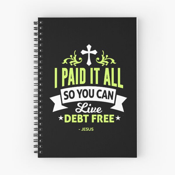 Item preview, I Paid it Off So you Can Live Debt Free - Jesus designed and sold by FanityPrints.