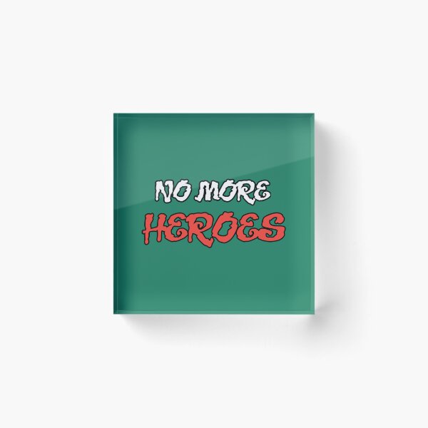 Item preview, No more heroes       designed and sold by Trenggoii.