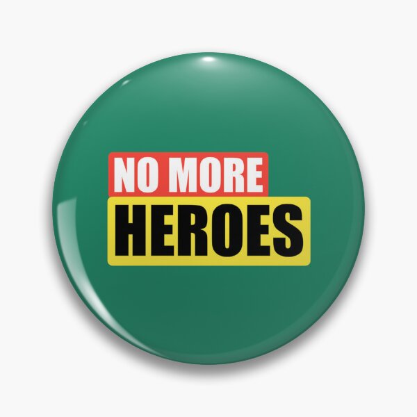Item preview, No more heroes    designed and sold by Trenggoii.