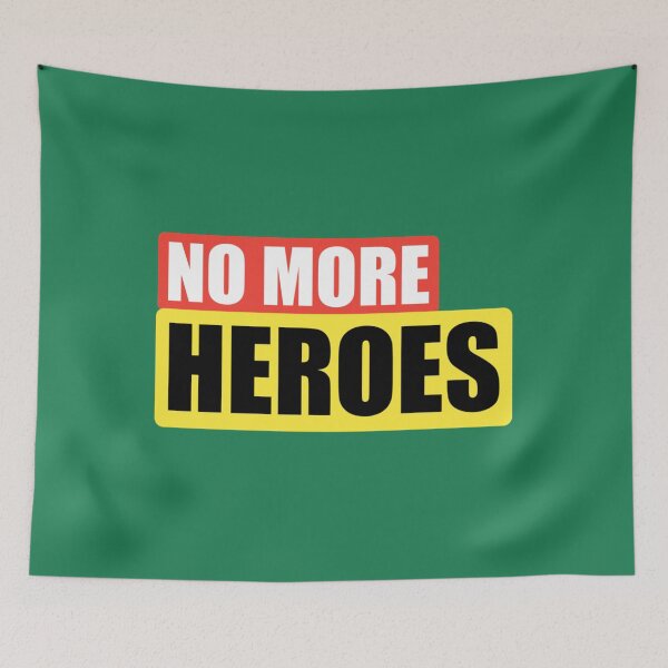 Item preview, No more heroes    designed and sold by Trenggoii.