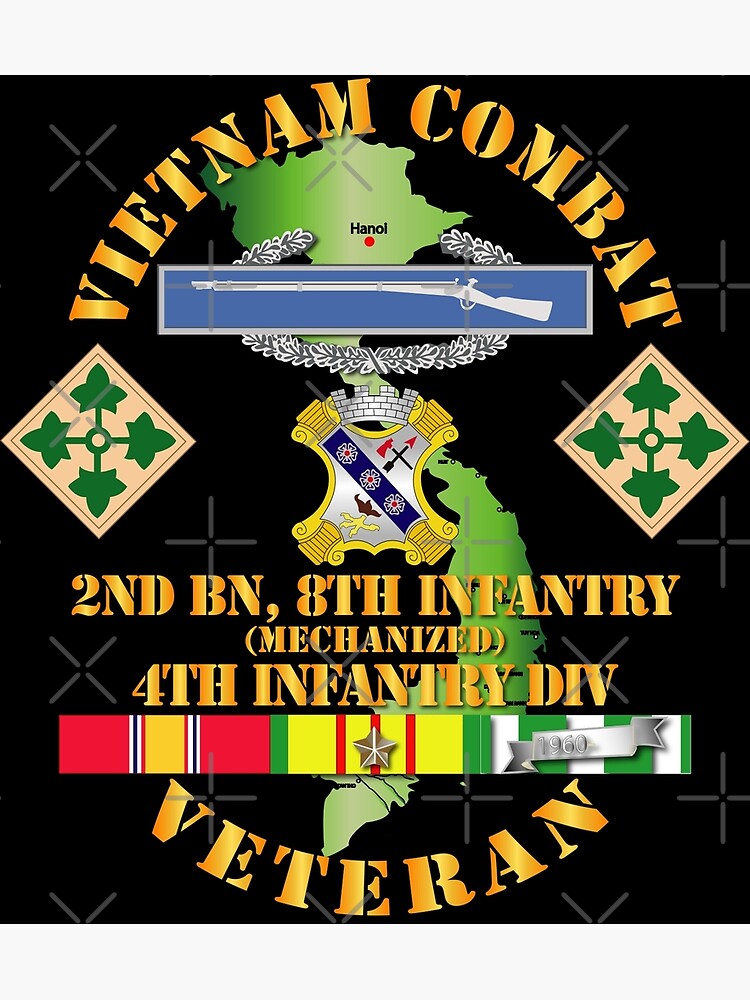 "Army - Vietnam Combat Infantry Veteran W 2nd Bn 8th Inf (Mech) - 4th ...